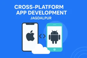 Cross-Platform Apps Jagdalpur - Trendy Web Works
