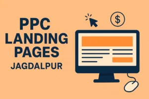 PPC Landing Pages Jagdalpur - Trendy Web Works