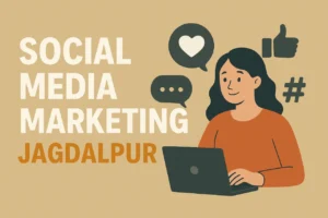 Social Media Marketing Jagdalpur - Trendy Web Works